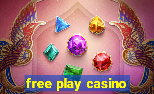 free play casino