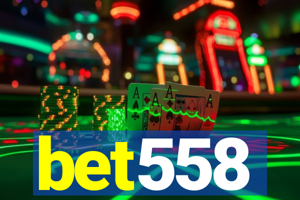 bet558