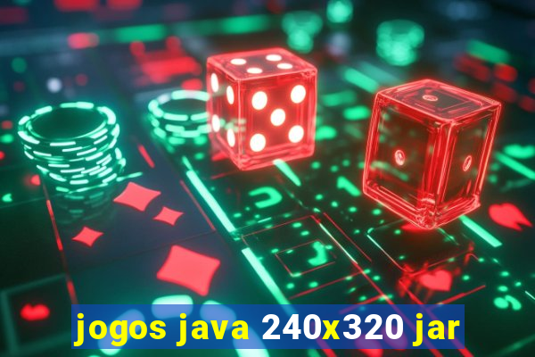 jogos java 240x320 jar