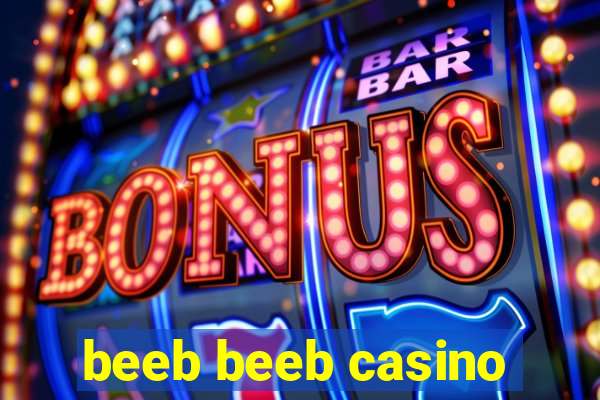 beeb beeb casino