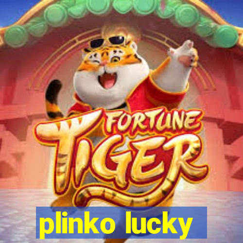 plinko lucky