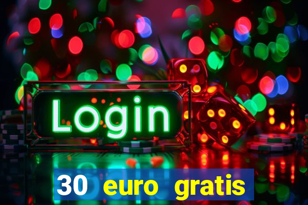 30 euro gratis casino bonus