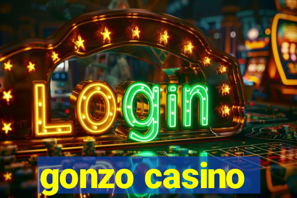 gonzo casino