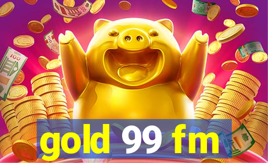 gold 99 fm