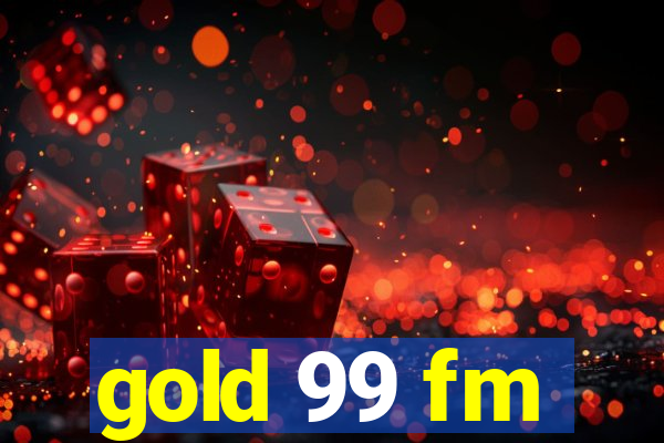 gold 99 fm