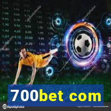 700bet com