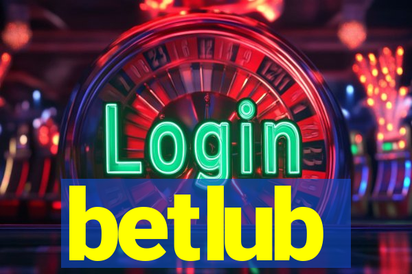 betlub