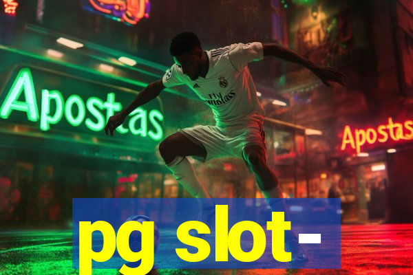 pg slot-