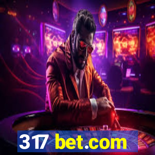 317 bet.com