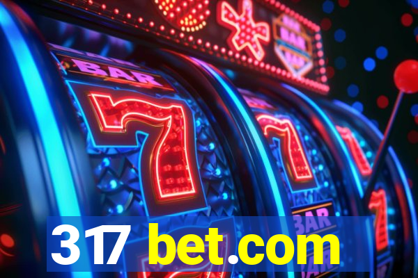 317 bet.com