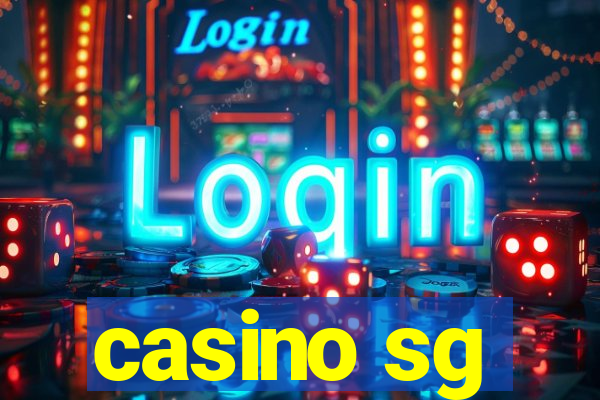 casino sg