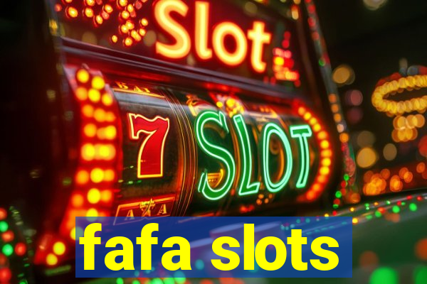 fafa slots