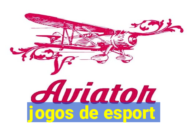 jogos de esport