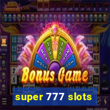 super 777 slots