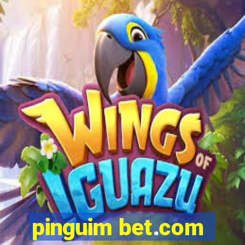 pinguim bet.com