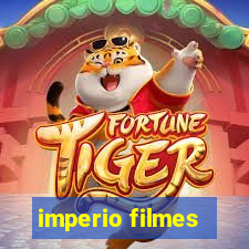 imperio filmes