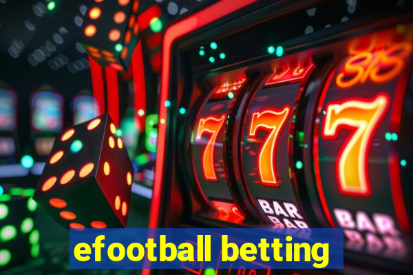 efootball betting