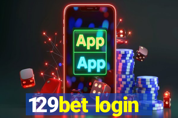 129bet login