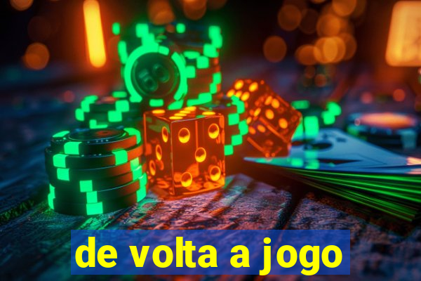 de volta a jogo