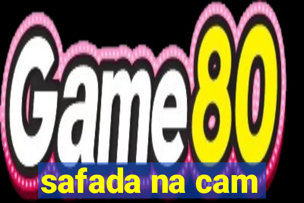 safada na cam