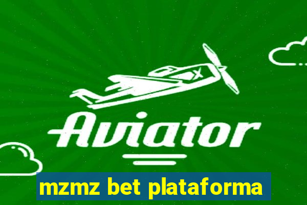 mzmz bet plataforma