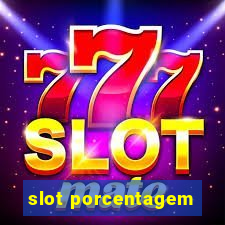 slot porcentagem