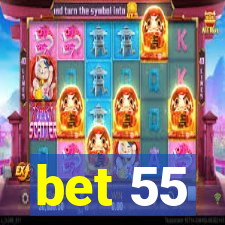 bet 55