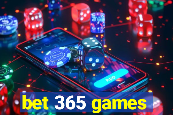 bet 365 games