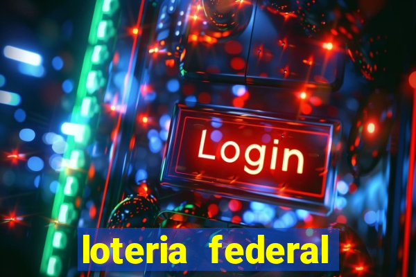 loteria federal sorteio termomecanica