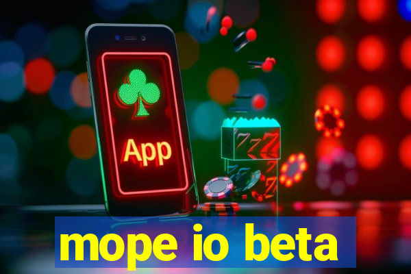 mope io beta