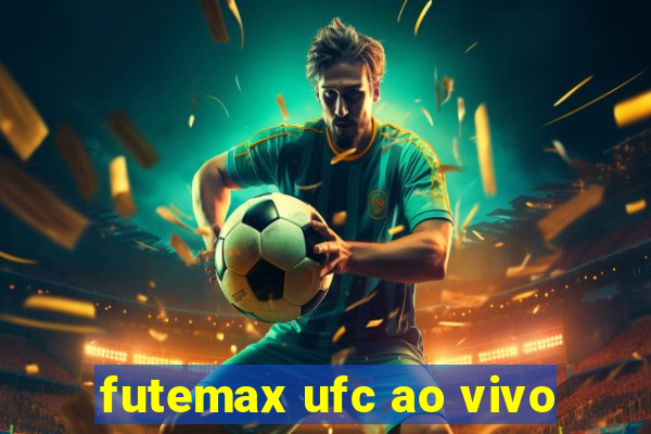 futemax ufc ao vivo