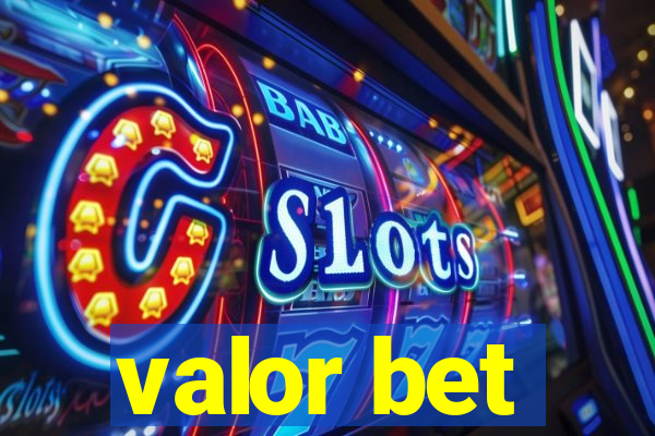 valor bet