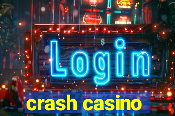 crash casino