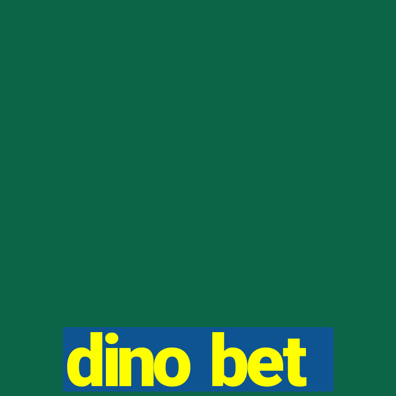 dino bet