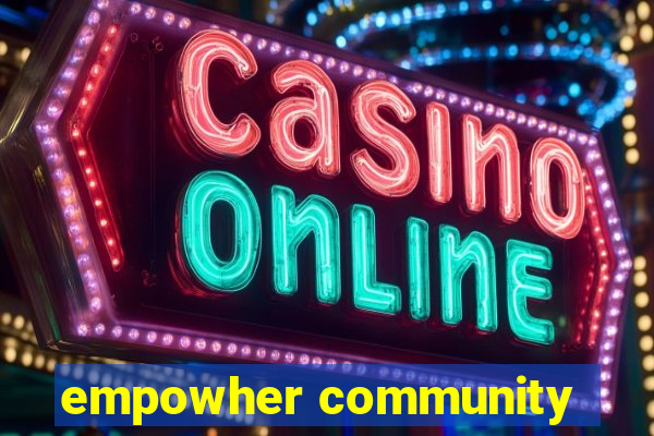 empowher community