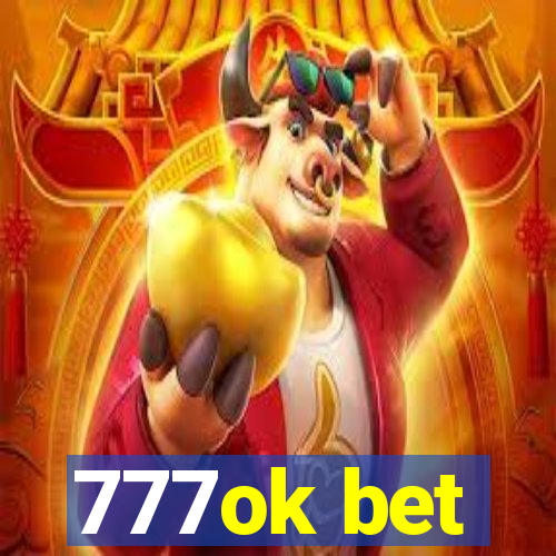 777ok bet