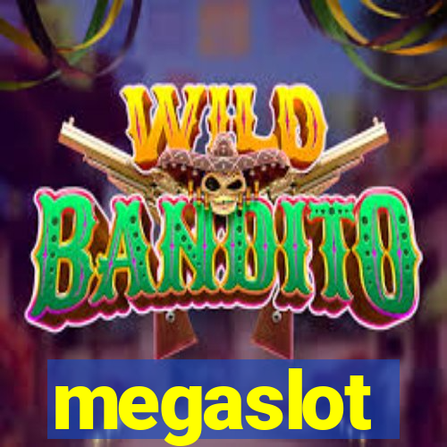 megaslot