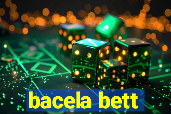 bacela bett