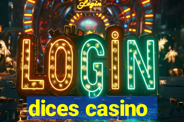 dices casino