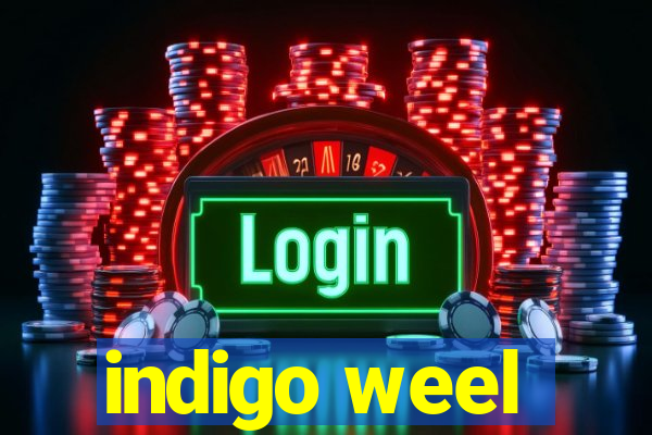 indigo weel