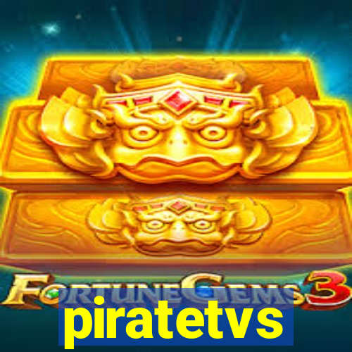 piratetvs