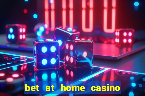 bet at home casino bonus code