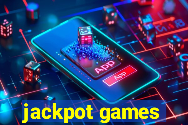 jackpot games