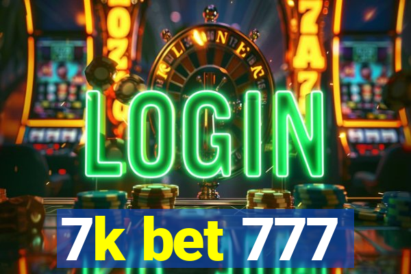 7k bet 777