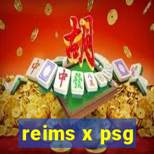 reims x psg