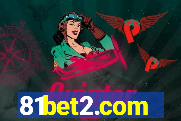 81bet2.com