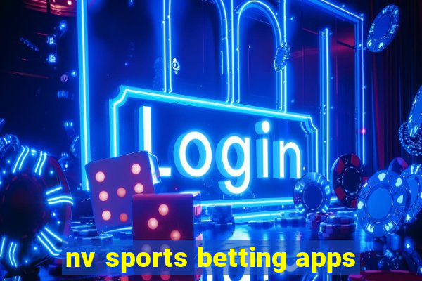 nv sports betting apps