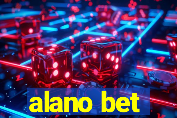 alano bet