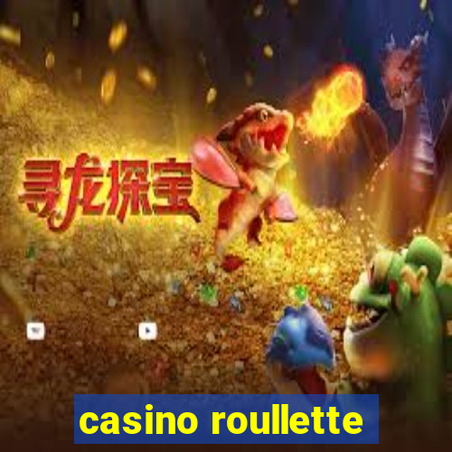 casino roullette