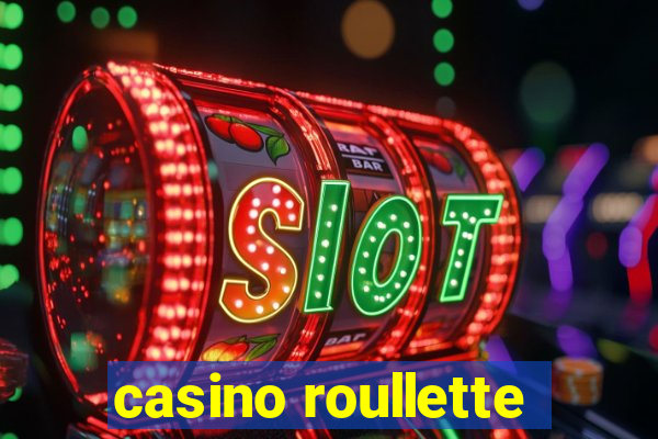 casino roullette